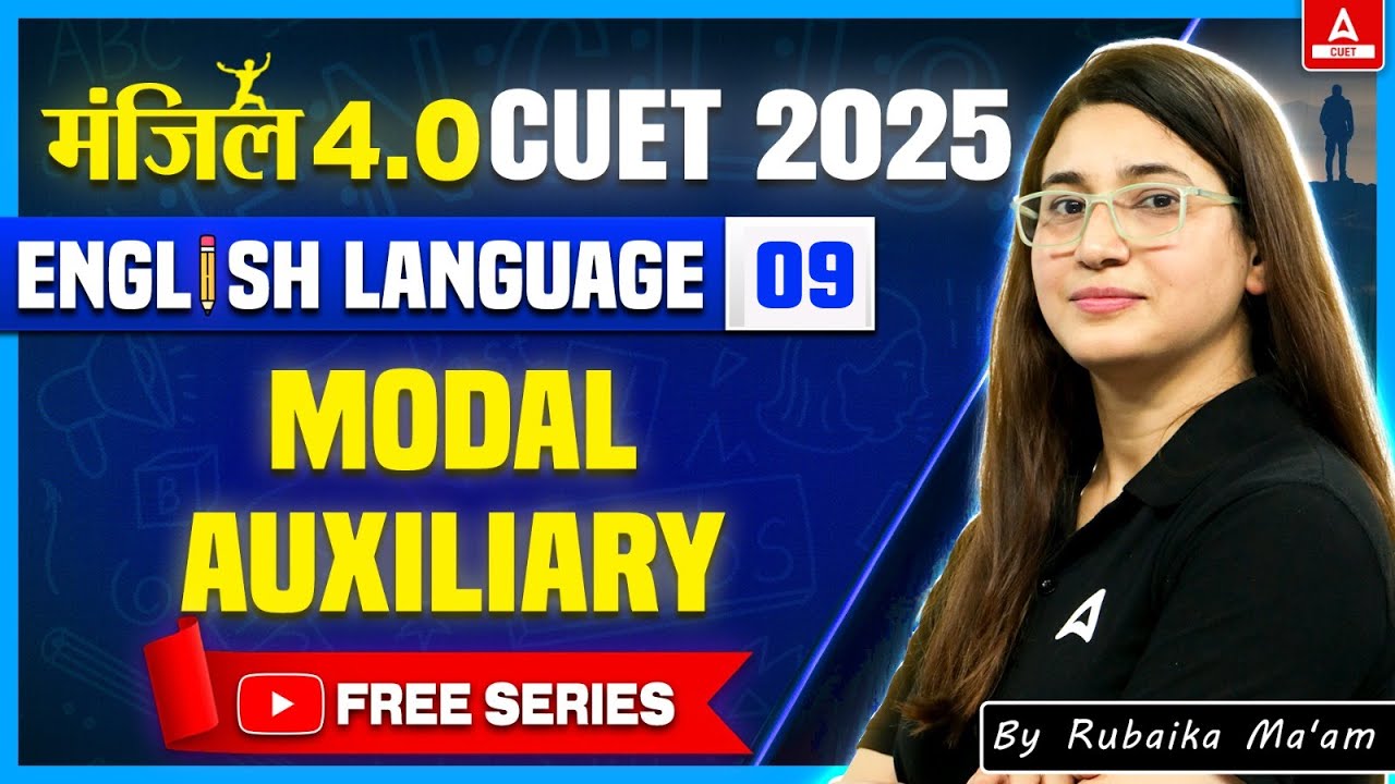 CUET 2025 English | Modal Auxiliary | Manzil 4.O