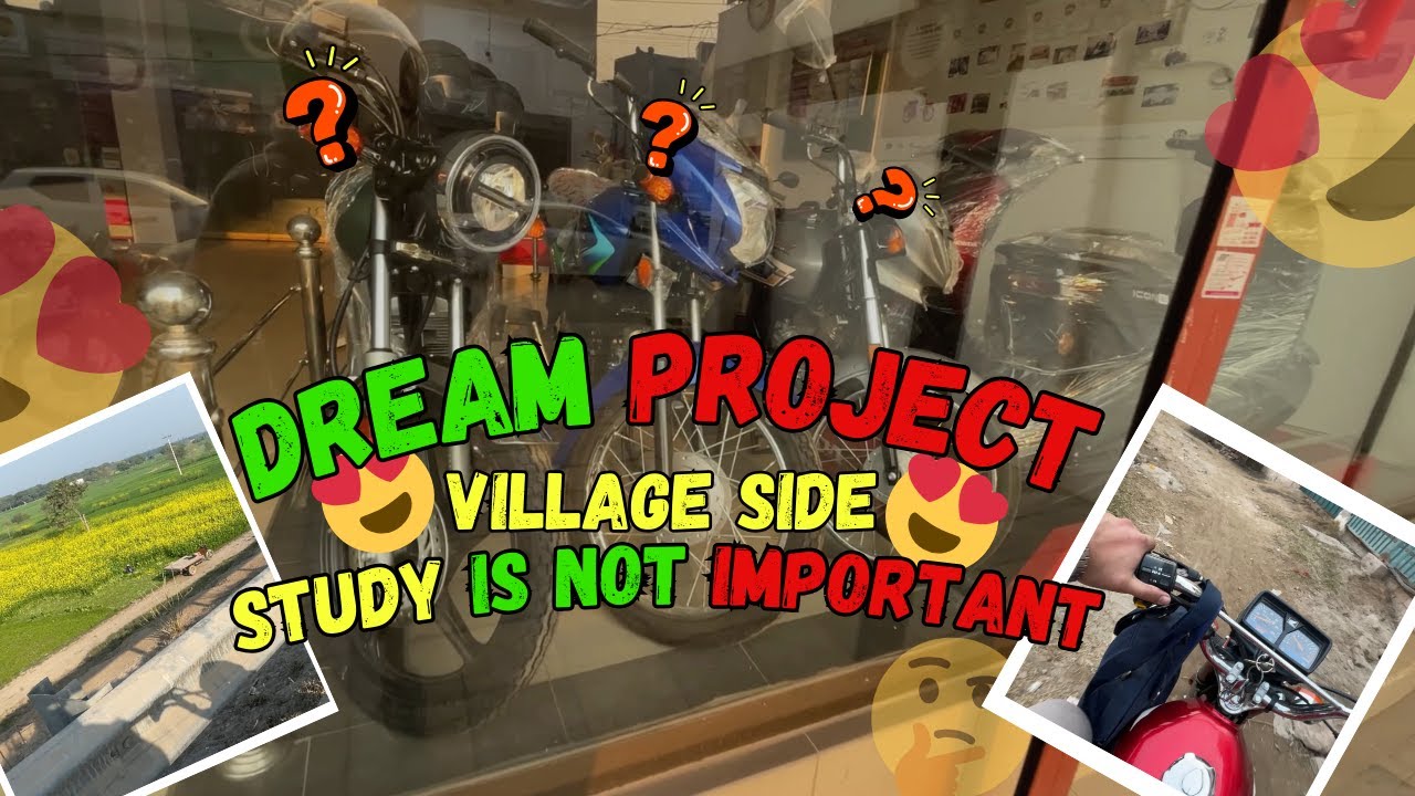 Dream Project - Honda CG150, Honda Prider, Honda CD70 - Study is Not Important - Village Life