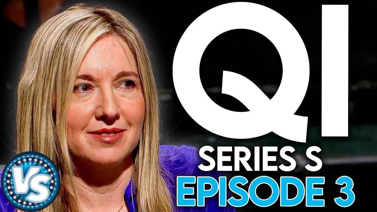 QI FULL EPISODE - Series S, EP3 Featuring Victoria Coren, John Barrowman and Others