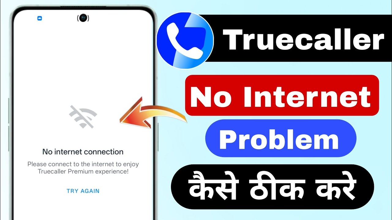 No internet connection Truecaller Please connect to the internet to enjoy Truecaller Servers problem