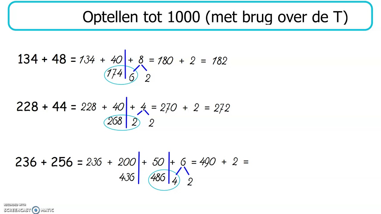 Hoofdrekenen Optellen tot 1000 met brug over de T