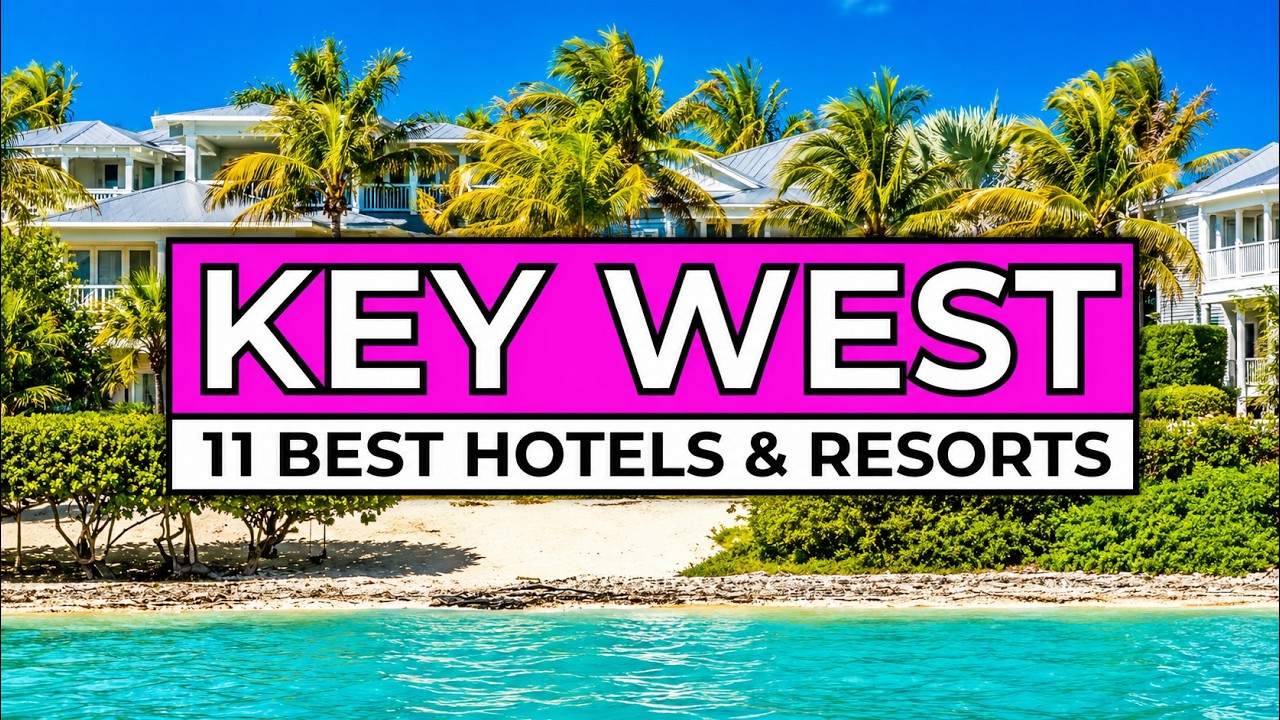 Top 11 Best Hotels in Key West - Florida (2026)