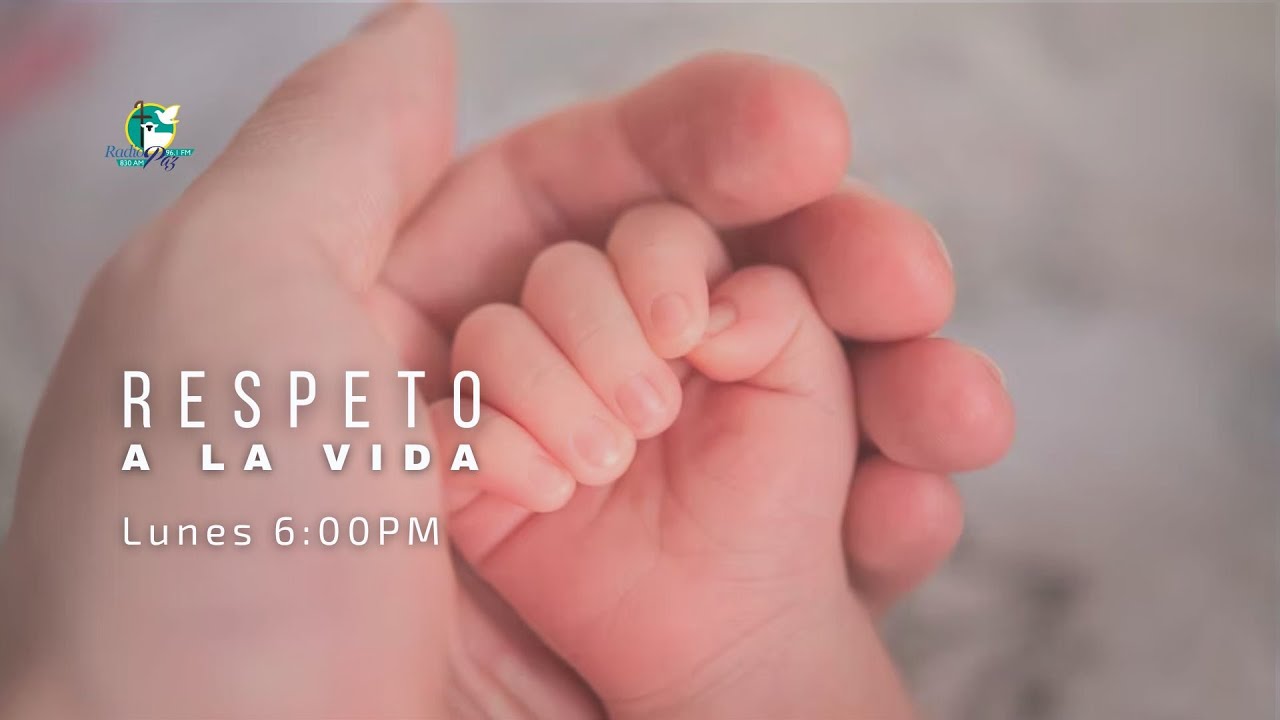 Respeto a la Vida