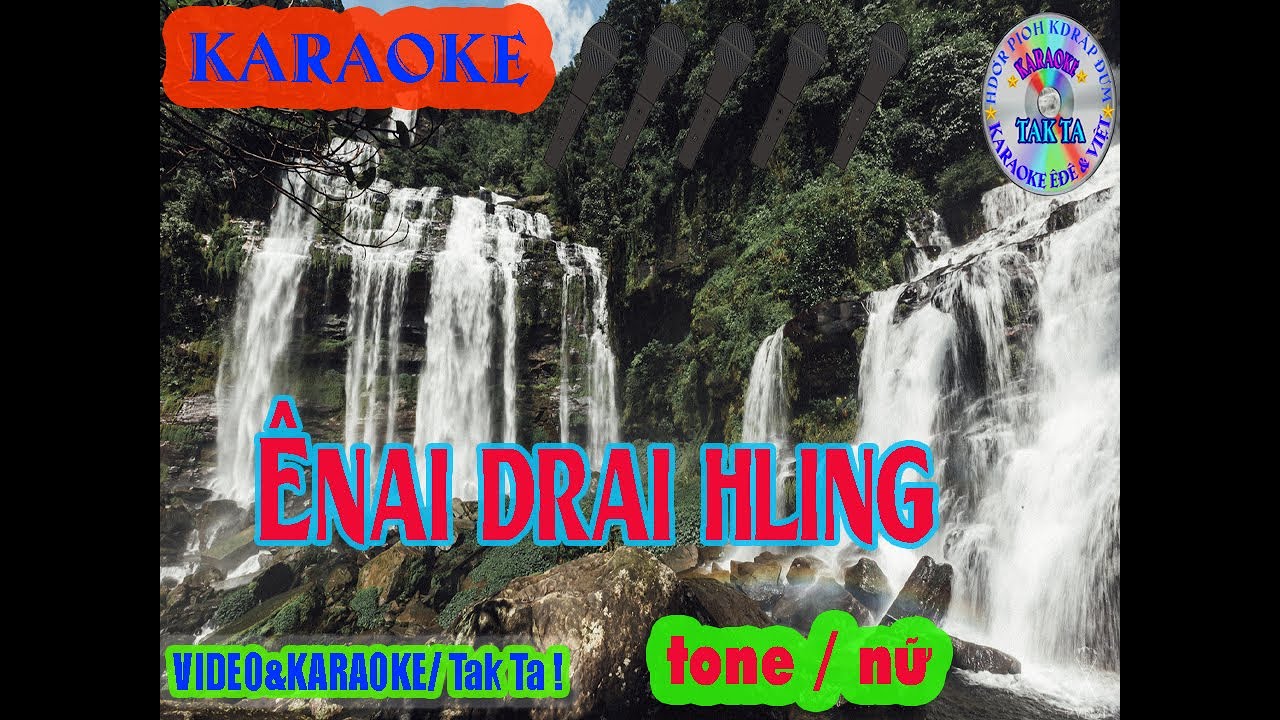🔴KARAOKE / ÊNAI DRAI HLING / Muñ-Hyit Siu / Video &karaoke/ Tak Ta !