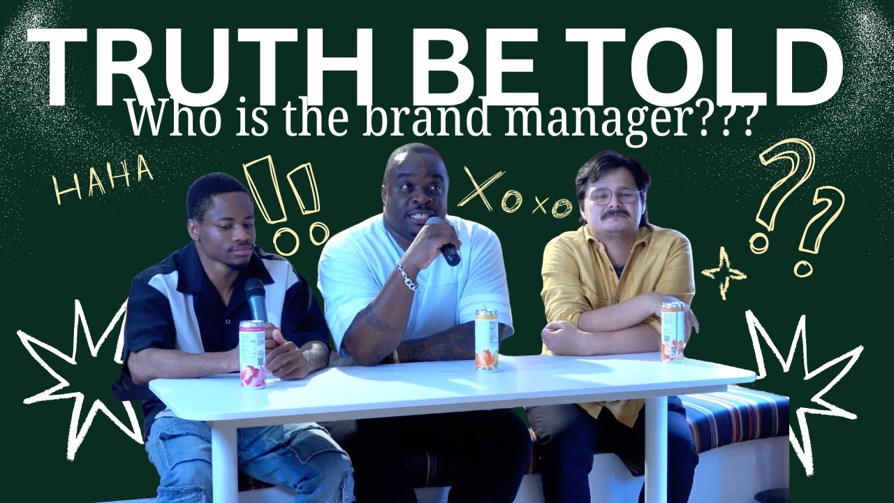 Truth Be Told Ep.1 Part 1 | Who’s the REAL Brand Manager?