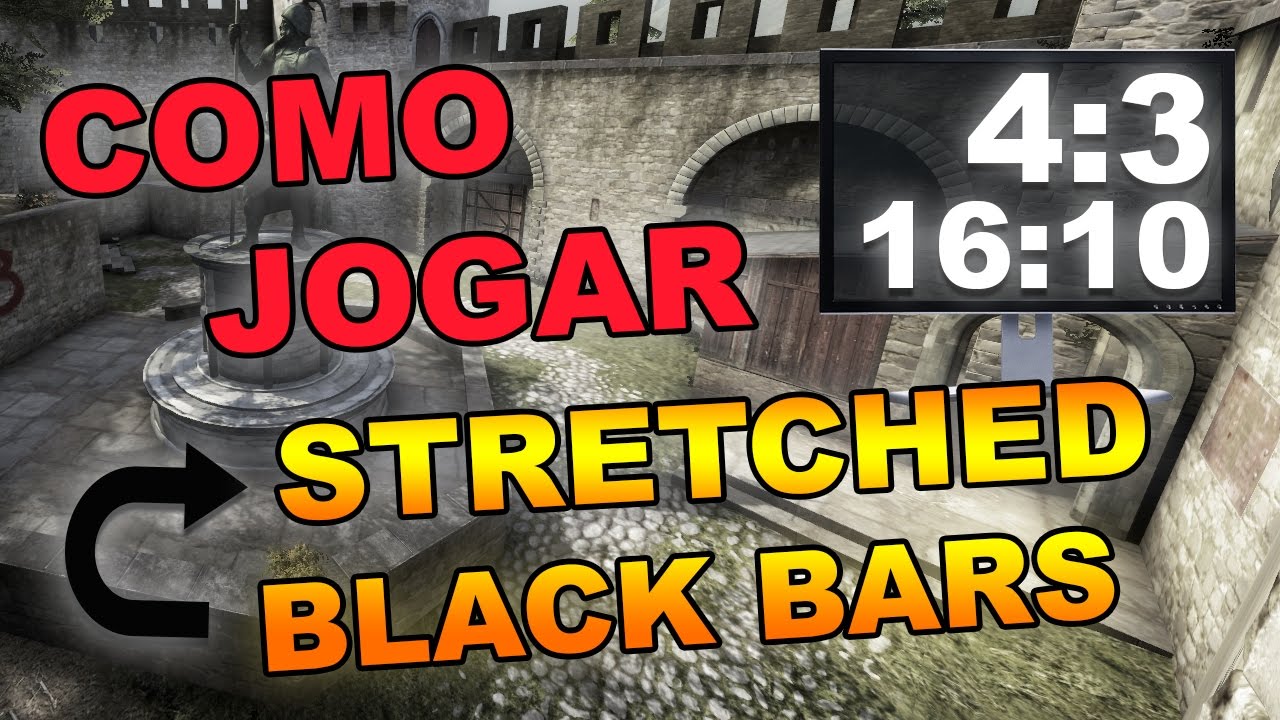 CS:GO - Resolução 4:3 Stretched / Black Bars ( AMD / NVIDIA / INTEL ) #21