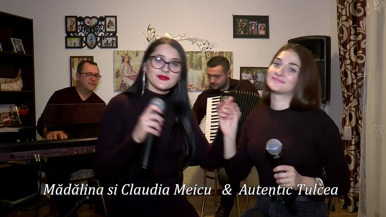 Madalina si Claudia Meicu & Autentic Tulcea - Am si eu o surioara  (Cover - Diana Istudor )