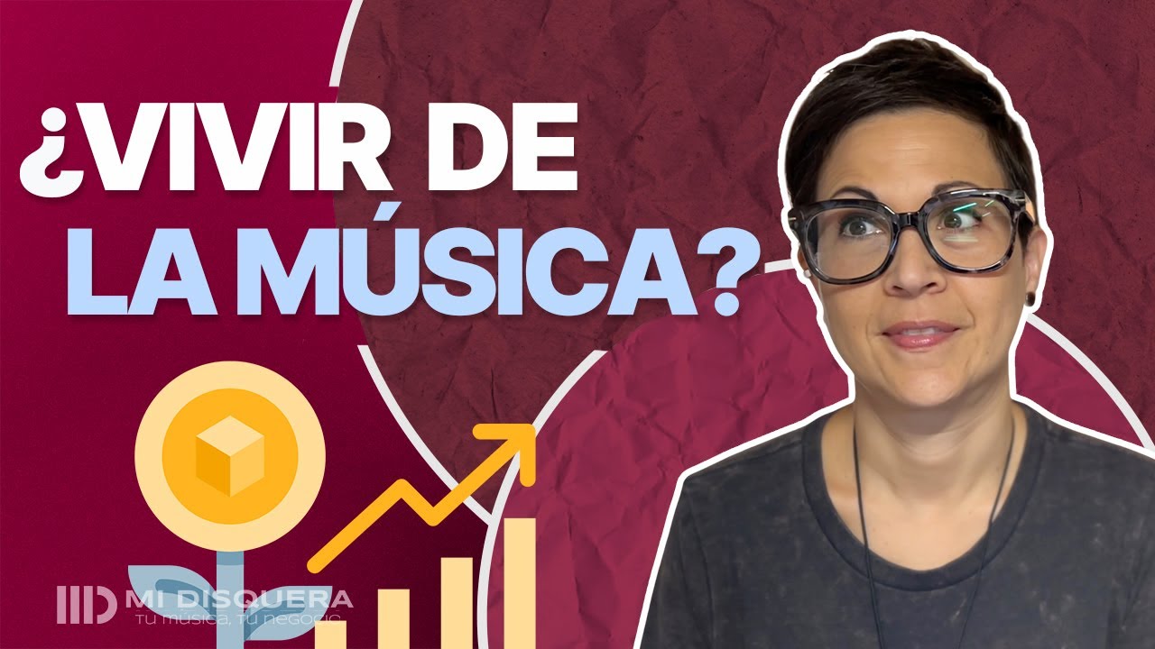 Tienes que saber ESTO si quieres vivir de la música