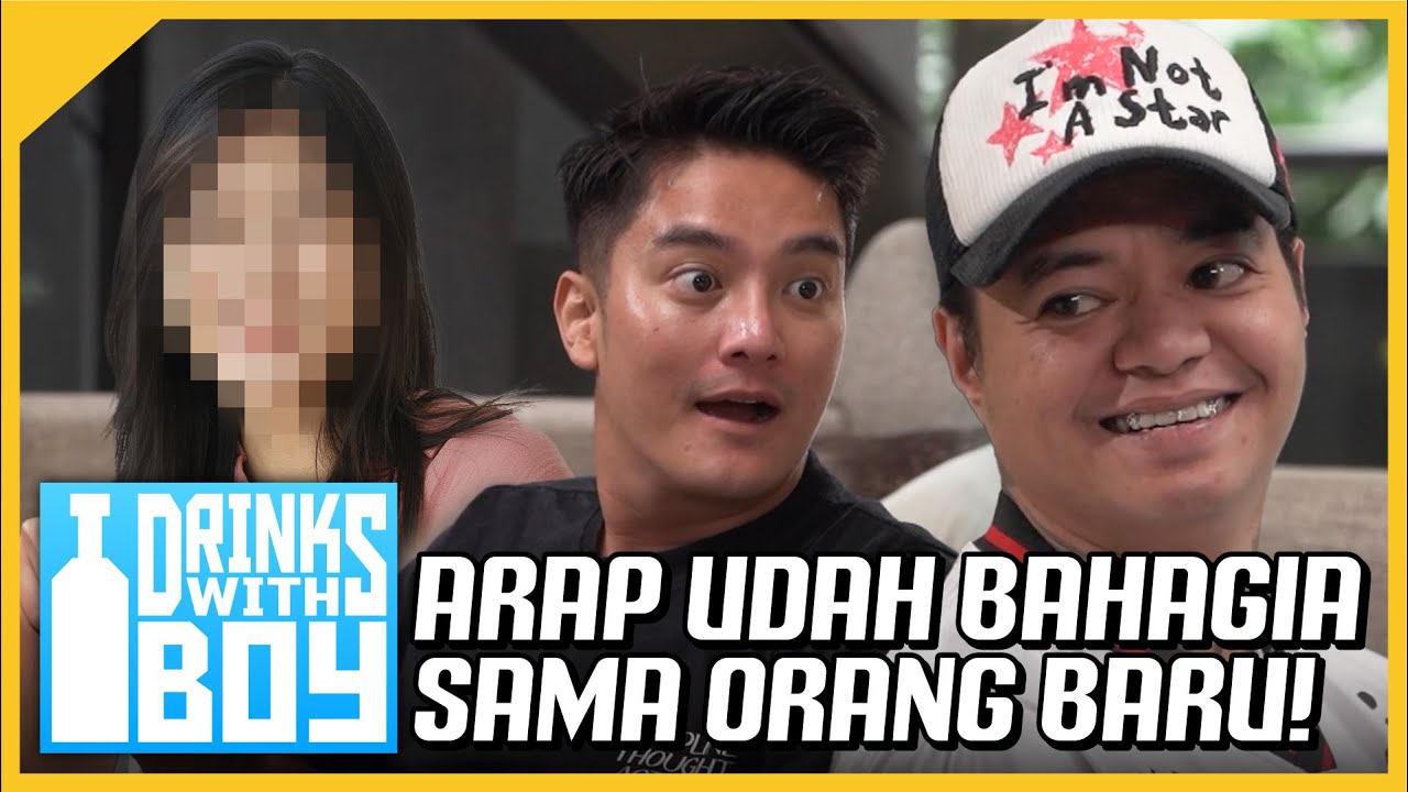 BOY KAGET! REZA ARAP SPILL PACAR BARUNYA DI SINI! | #DrinksWithBoy