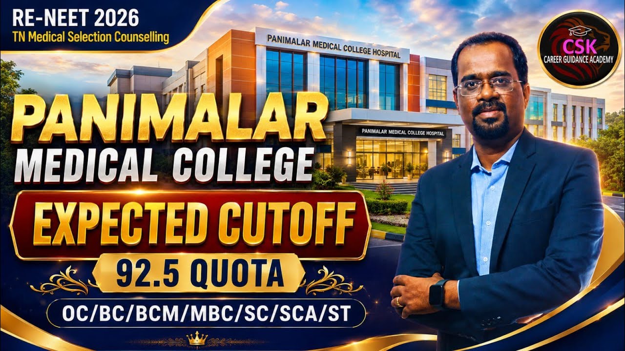 RENEET 2026 - SF - PANIMALAR MEDICAL COLLEGE - MBBS - EXPECTED CUTOFF - 92.5% #neetcutoff2026
