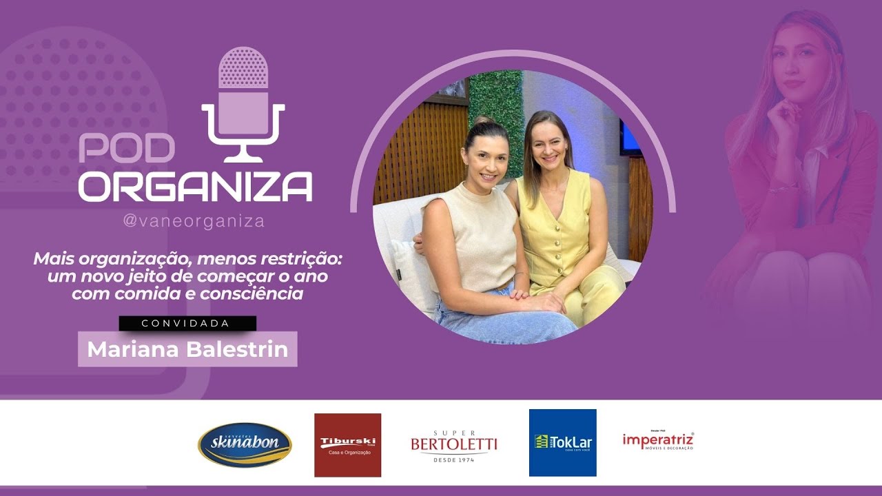Mais organização, menos restrição: um novo jeito de começar o ano com comida e consciência