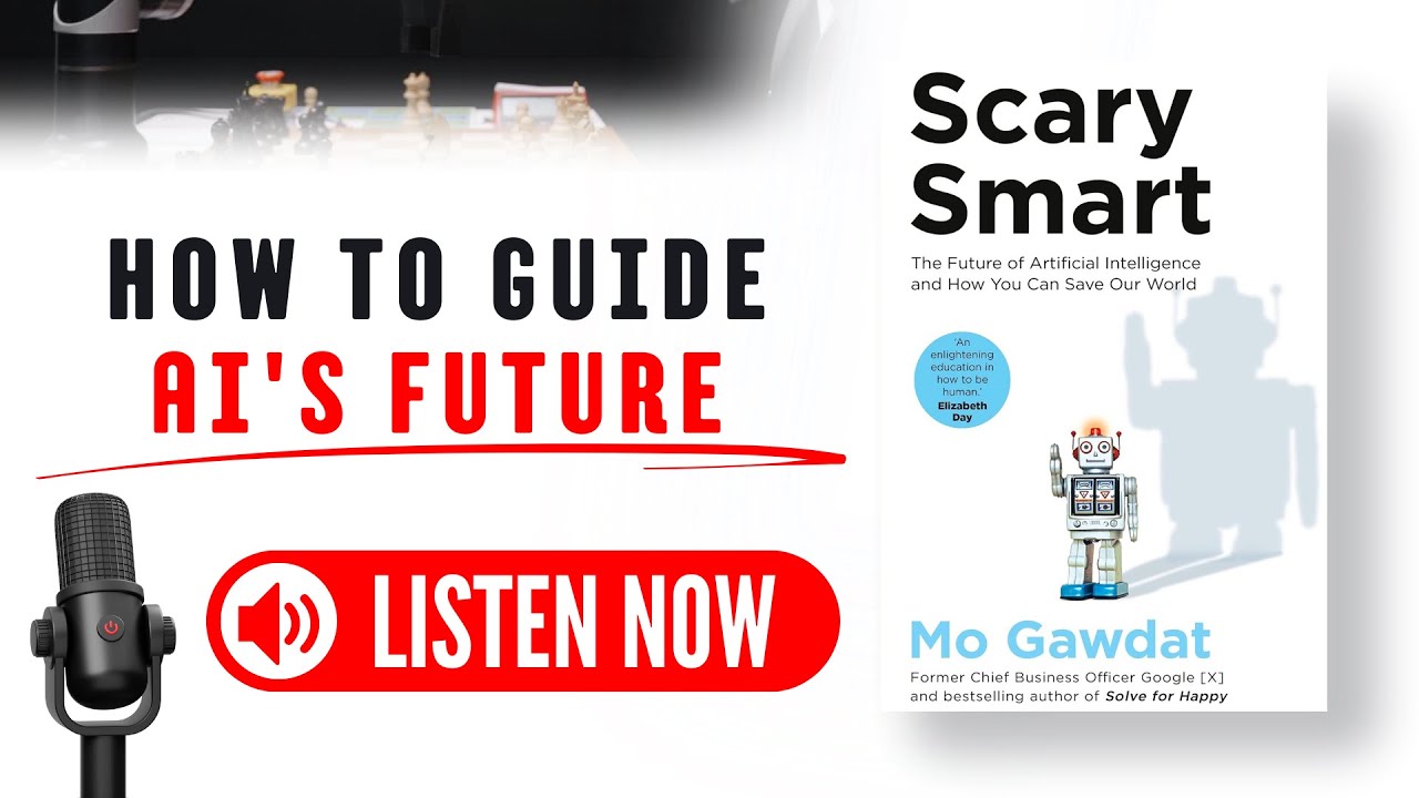 Scary Smart by Mo Gawdat Audiobook (Book Summary in English)