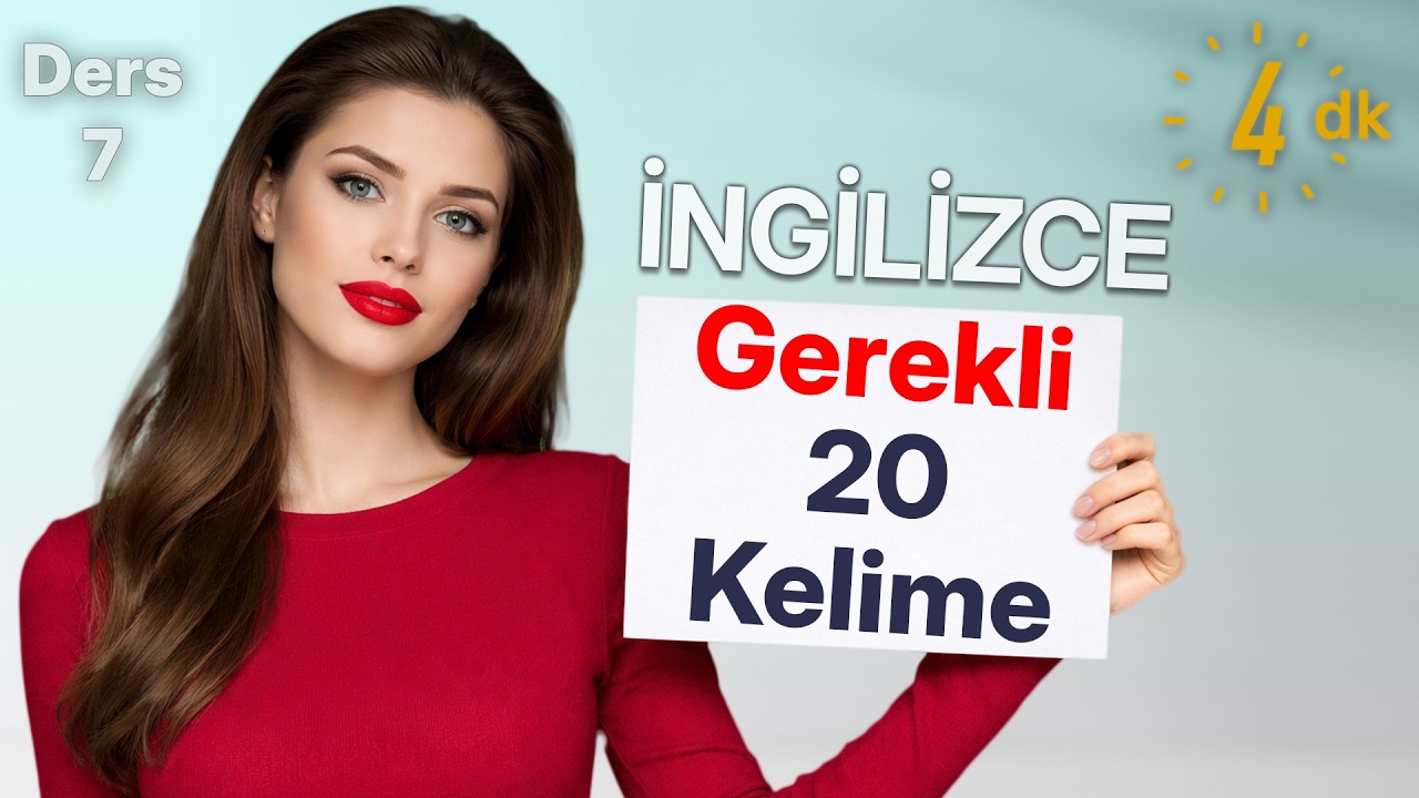 Hızlı İngilizce Öğren | Günlük İngilizce Kelimeler – Ders 7