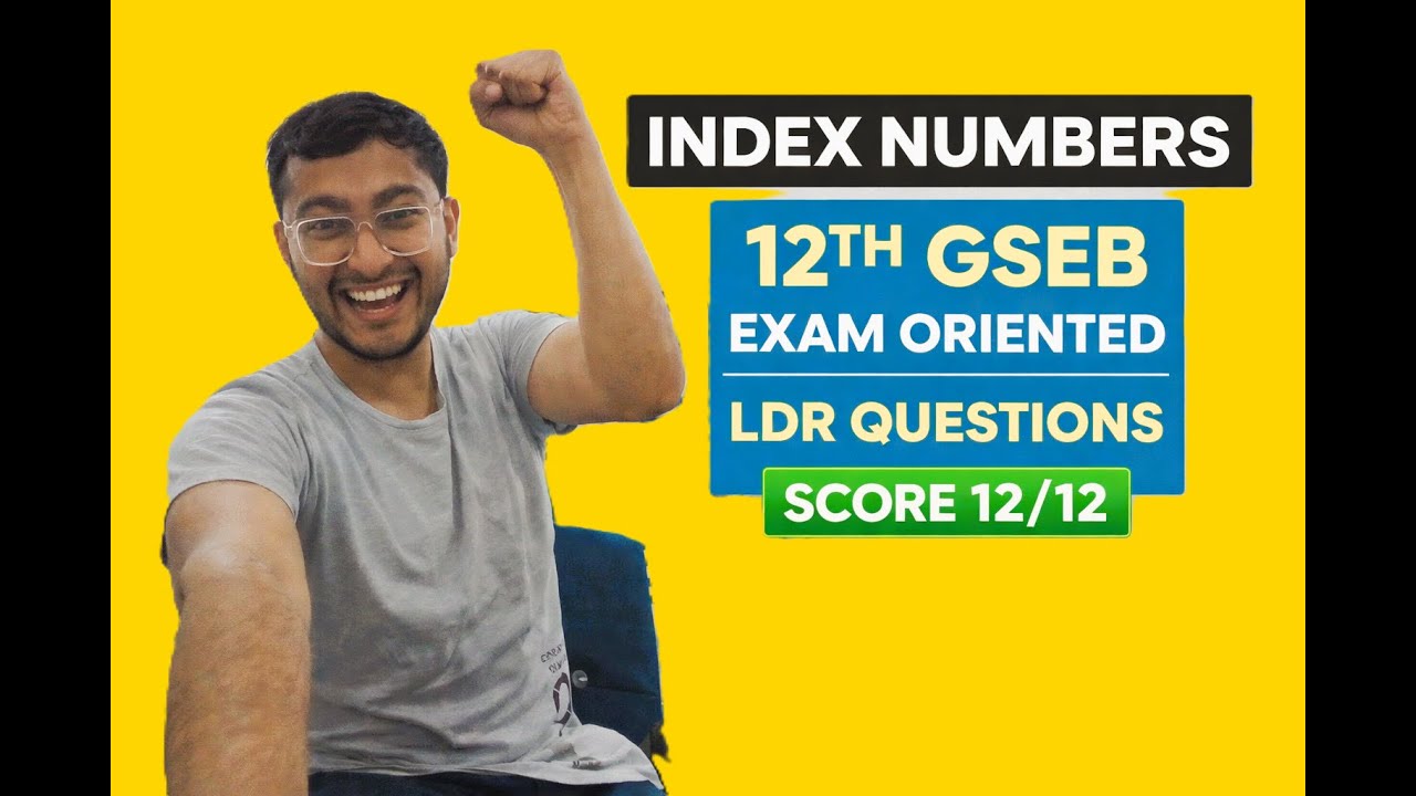 GSEB Class 12 Statistics में Full Marks? यह देखो | Index Numbers Complete