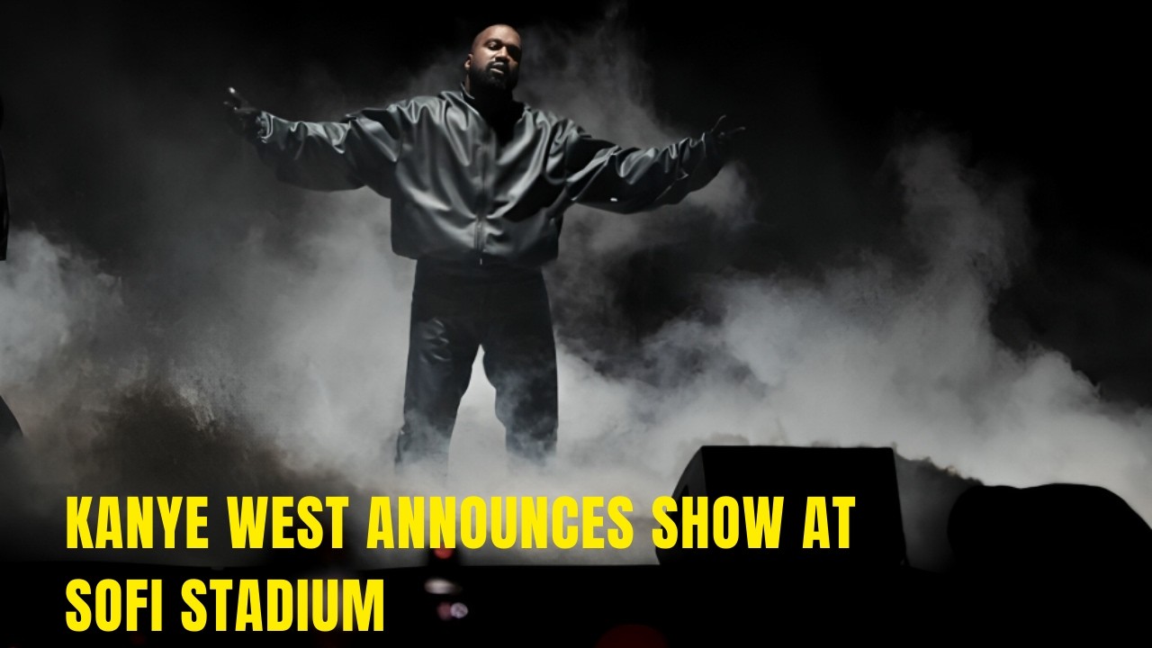 Kanye West Announces Massive SoFi Stadium Show — Fans React to Ye’s Big Comeback