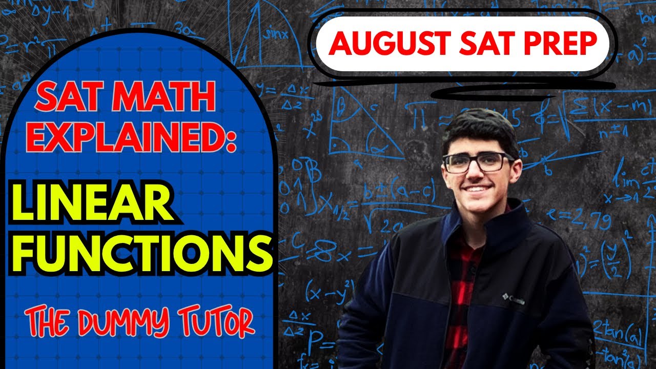SAT Math: Linear Functions - December SAT Prep