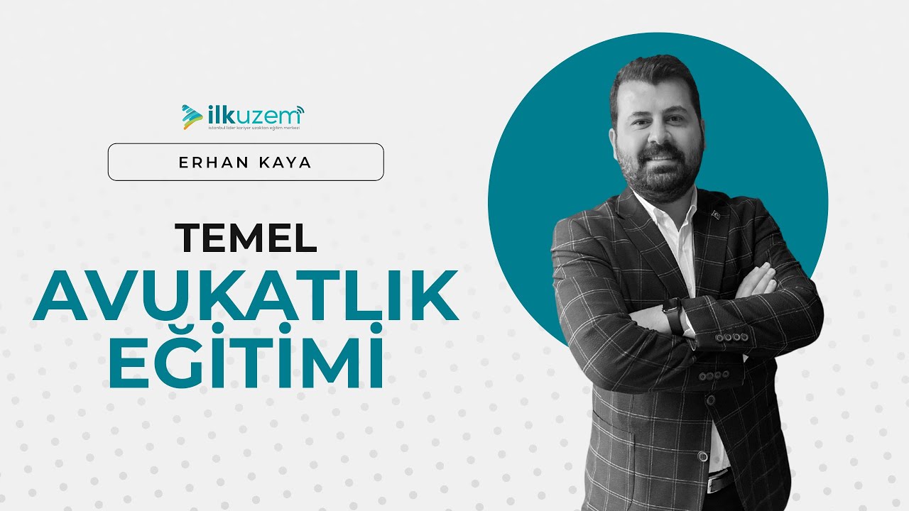 Temel Avukatlık Eğitimi