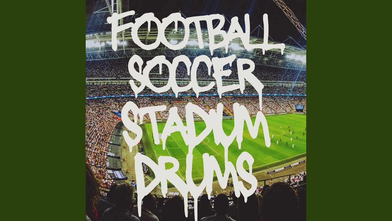 Football Soccer Stadium Drums