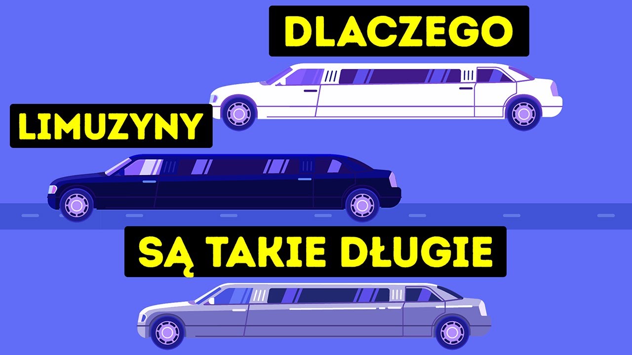 Dlaczego limuzyny są takie długie