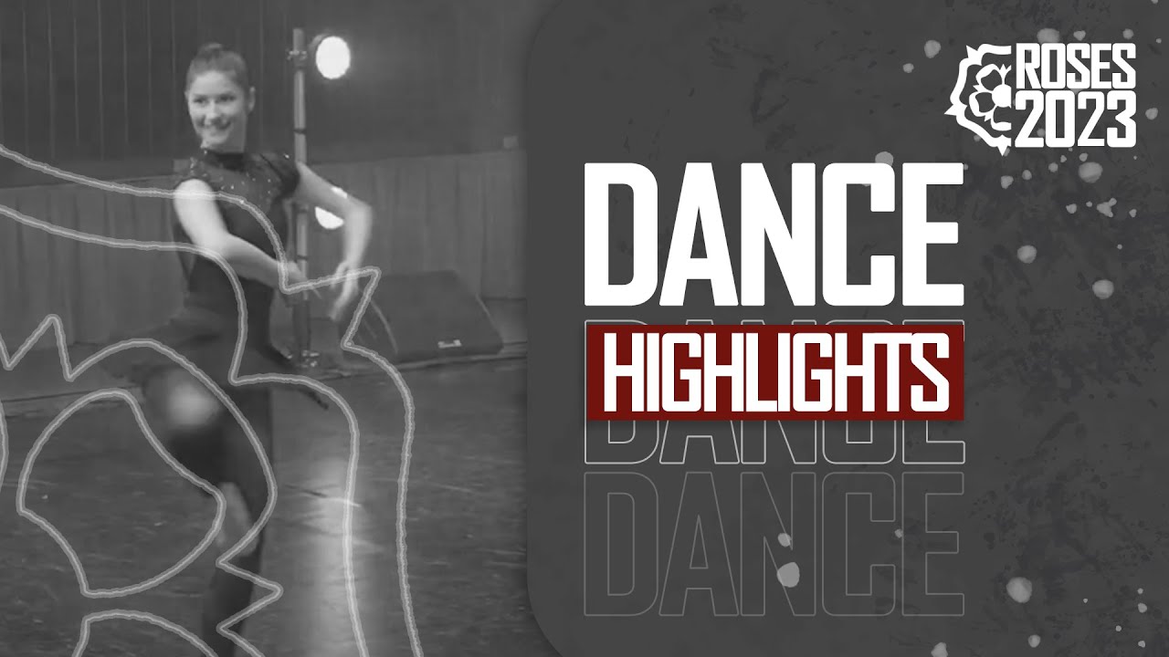 Dance Highlights | Roses 2023