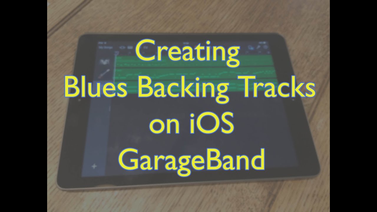 GarageBand Blues — создание фонограмм на iOS