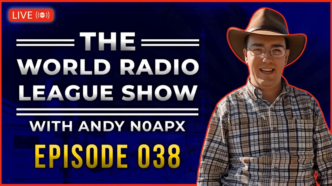 The World Radio League Show — Episode 38