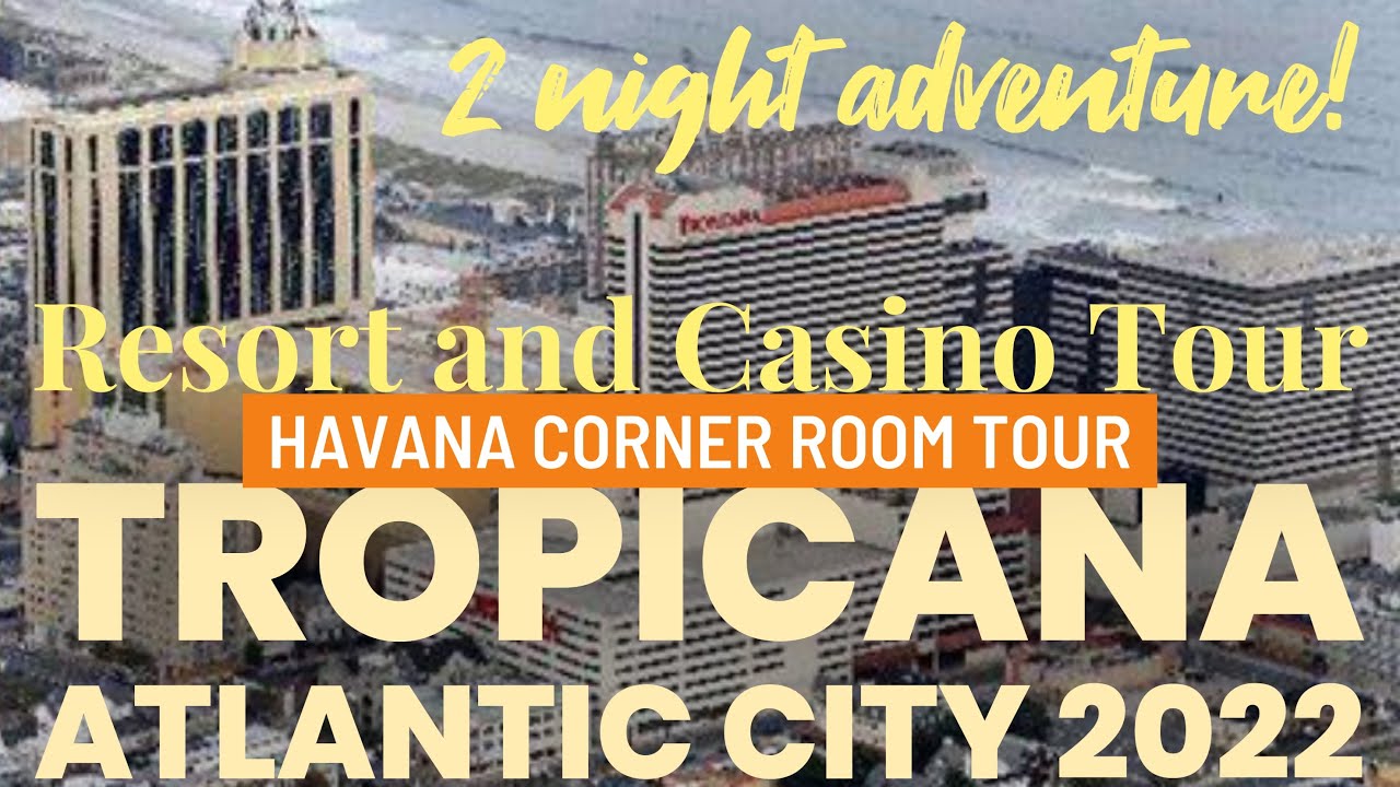 Tropicana 2022 Атлантик-Сити Полный тур по курорту и казино