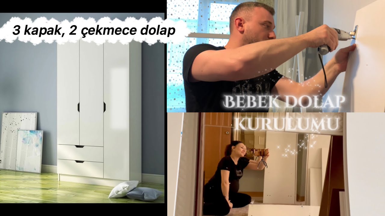 3 Kapaklı dolap kurulumu 🔨Bebeğin dolabı sonunda hazır 🤍