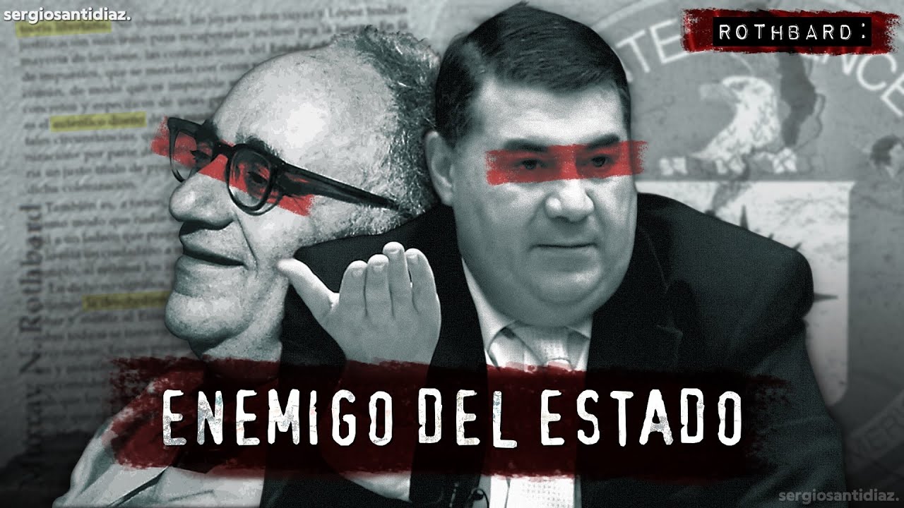 ROTHBARD, un ENEMIGO del ESTADO | Miguel Anxo Bastos
