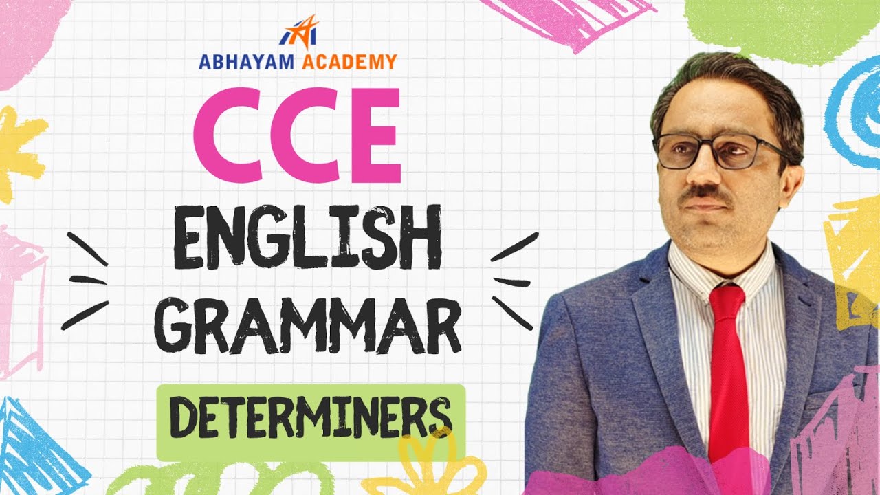 CCE | English Grammar | Determiners |  Abhayam Live | Dr. SP Sir
