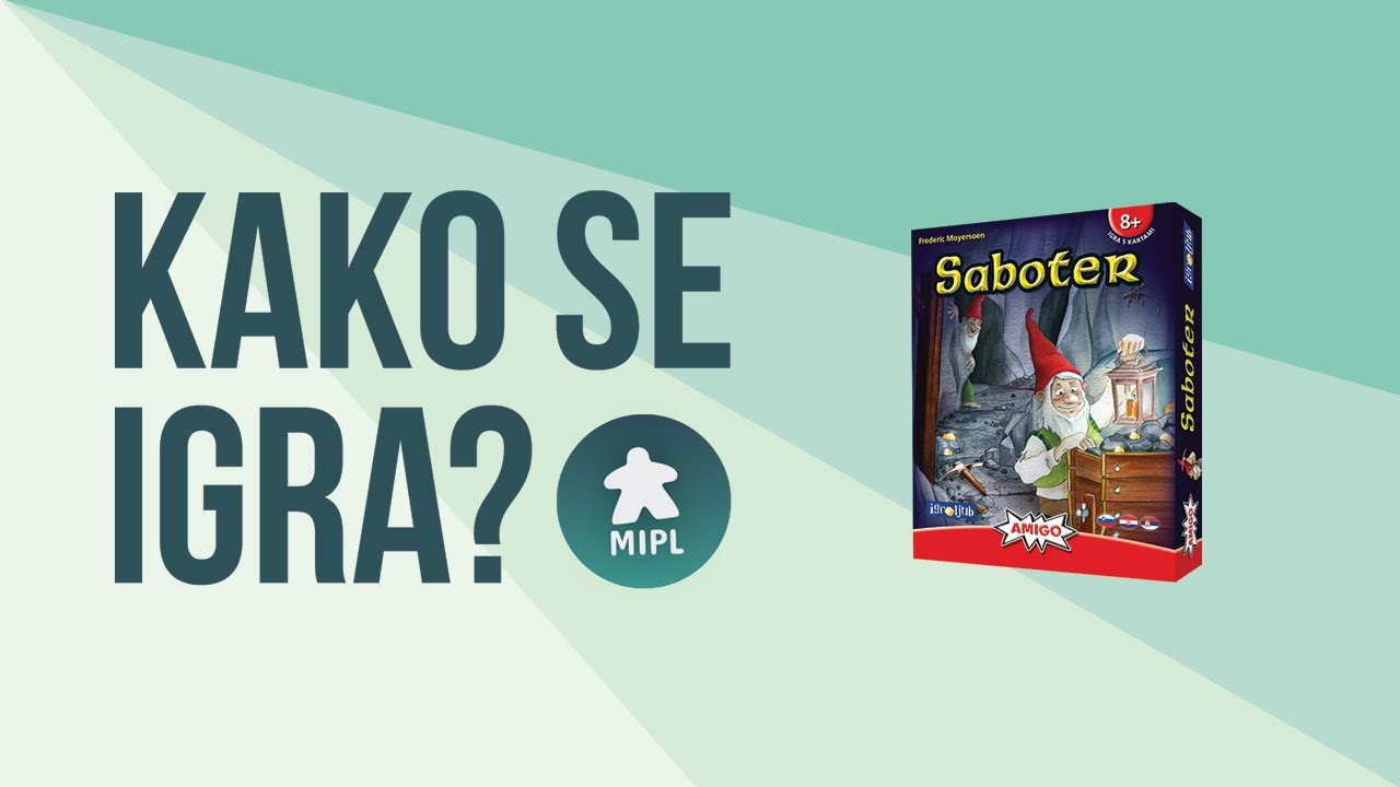 Kako se igra? Saboter!