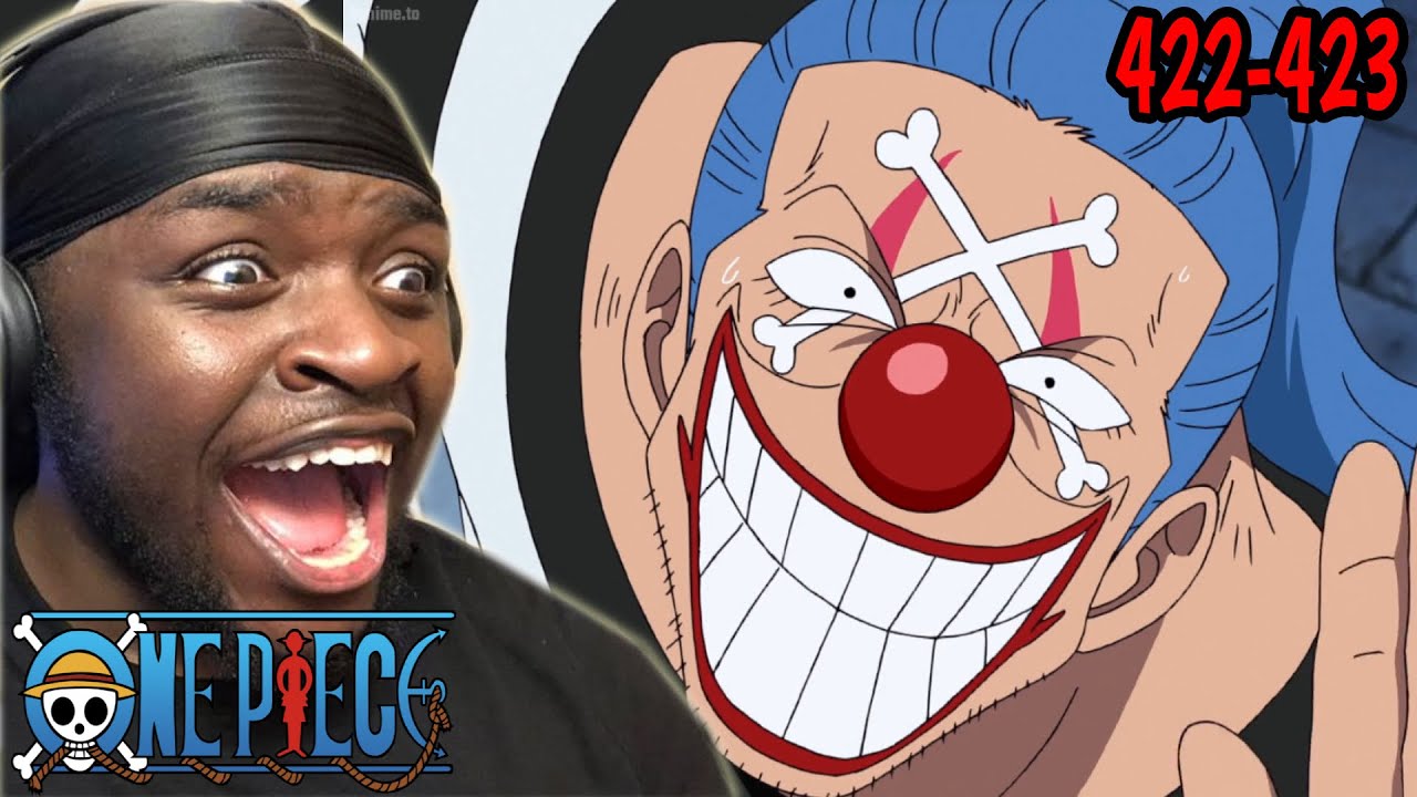 BUGGY'S BACK AND I COULD'NT BE HAPPIER!!!! | One Piece Episodes 422-423 REACTION!!!