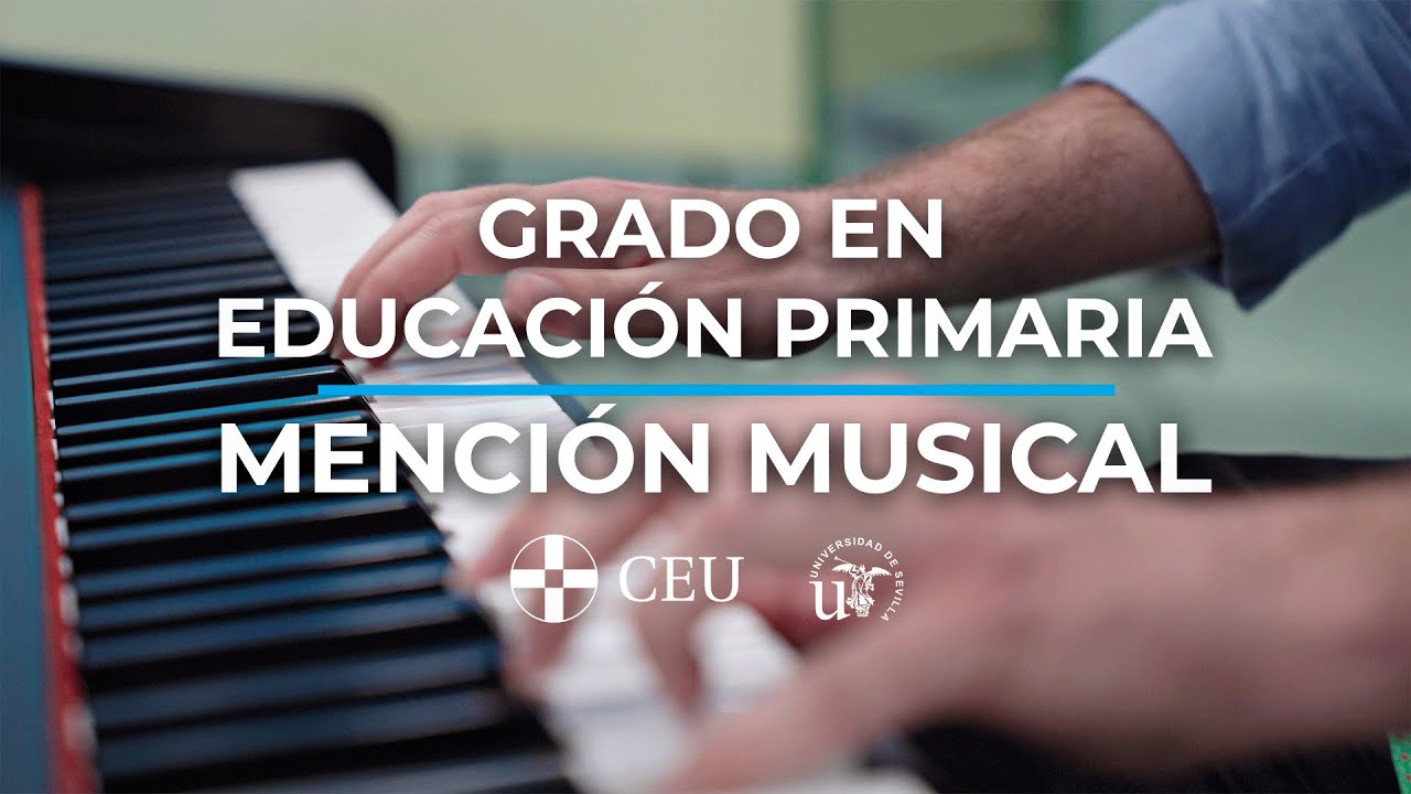 🎓 Grado en Educaci&oacute;n Primaria | Menci&oacute;n Musical🎼