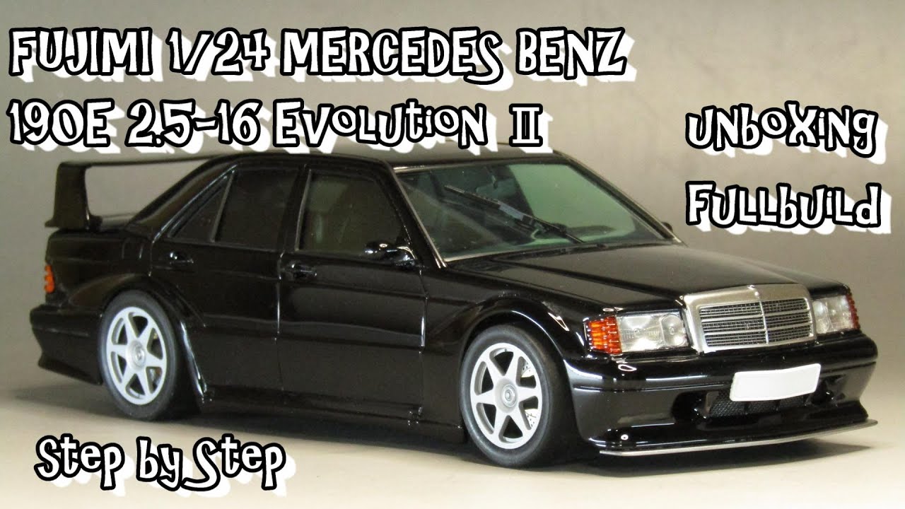 Scale Car Plastic Model FUJIMI 1/24 MERCEDES BENZ 190E 2.5-16 EVOLUTION Ⅱ Unboxing Fullbuild