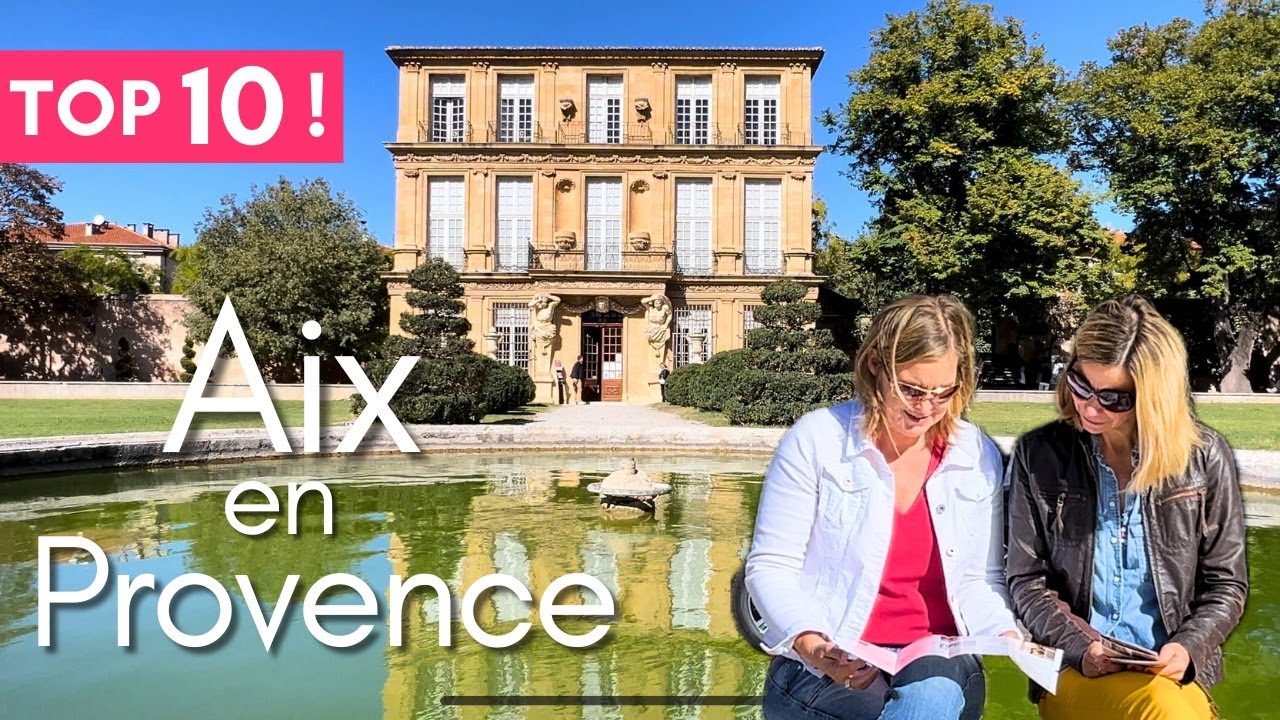TOP 10 Things to do in Aix en Provence, France | Insider Travel Tips