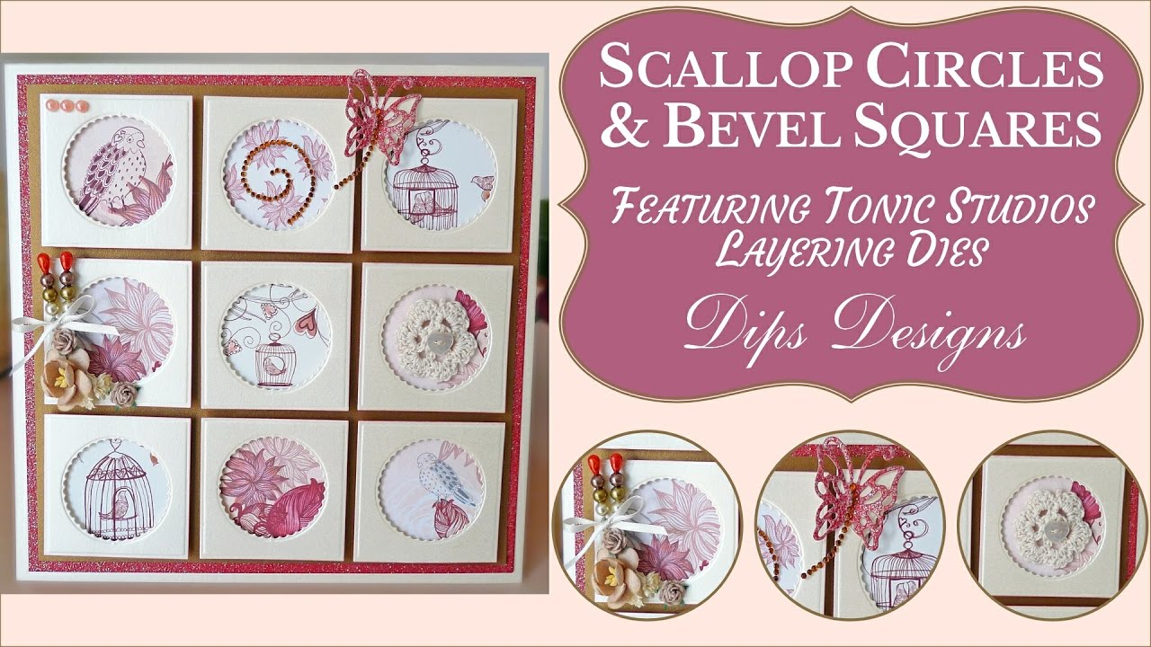 Scallop Circles & Bevelled Squares Card | Tonic Studios & Spellbinders Dies Step-by-Step Tutorial #4