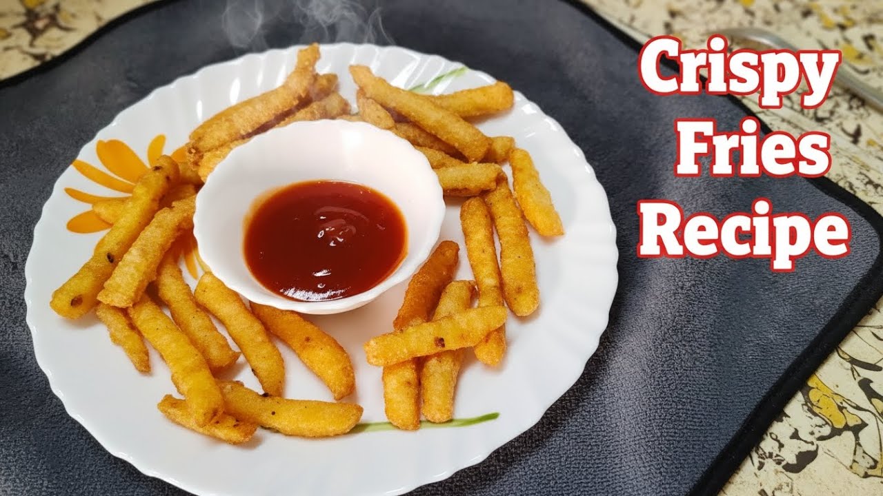 Crispy French Fries Full Recipe -बेहद आसान तरिके से बनाएं