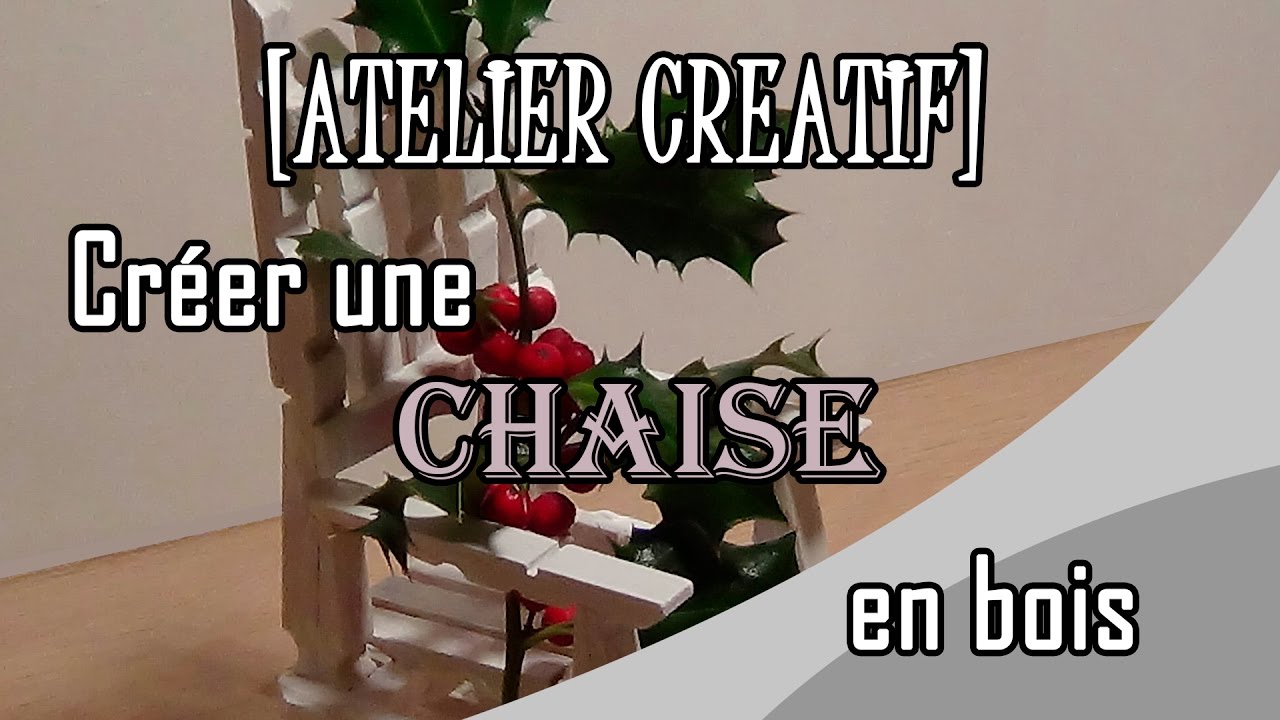 [ATELIER CREATIF] Apprenez comment créer une CHAISE EN BOIS à l'aide de pinces à linge