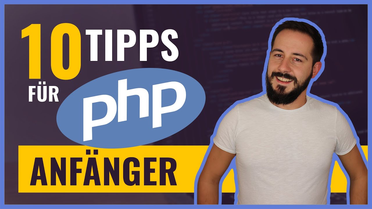 10 Tipps um PHP zu lernen: So verk&uuml;rzt du deine Lernkurve als PHP-Anf&auml;nger