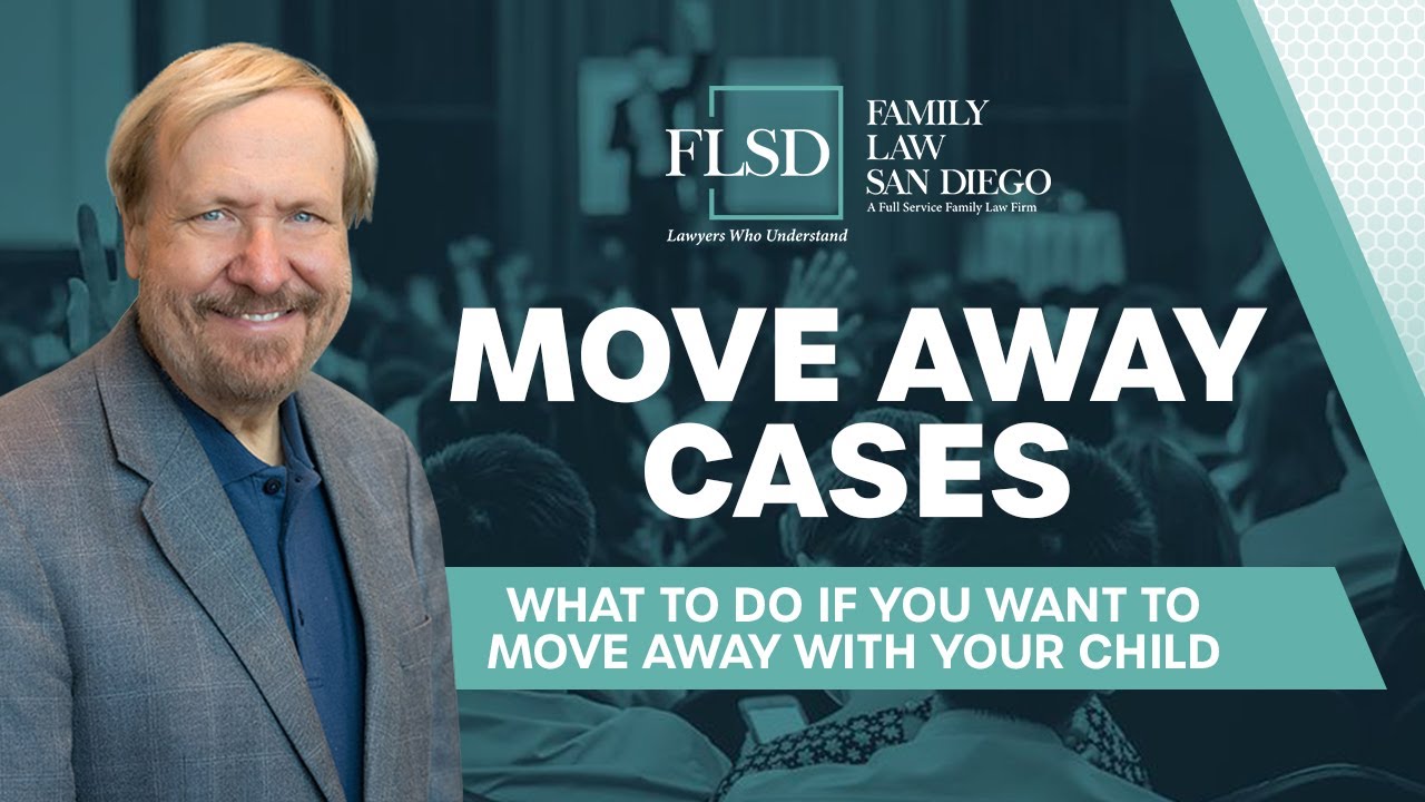3 Minutes of CA Family Law- Move Away Cases