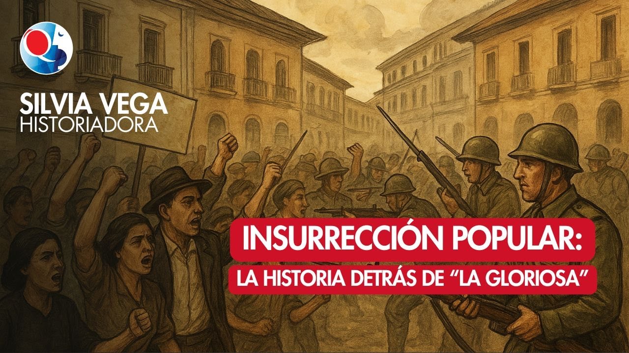 🔥 Uno de los levantamientos populares más importantes del siglo XX: La Gloriosa.