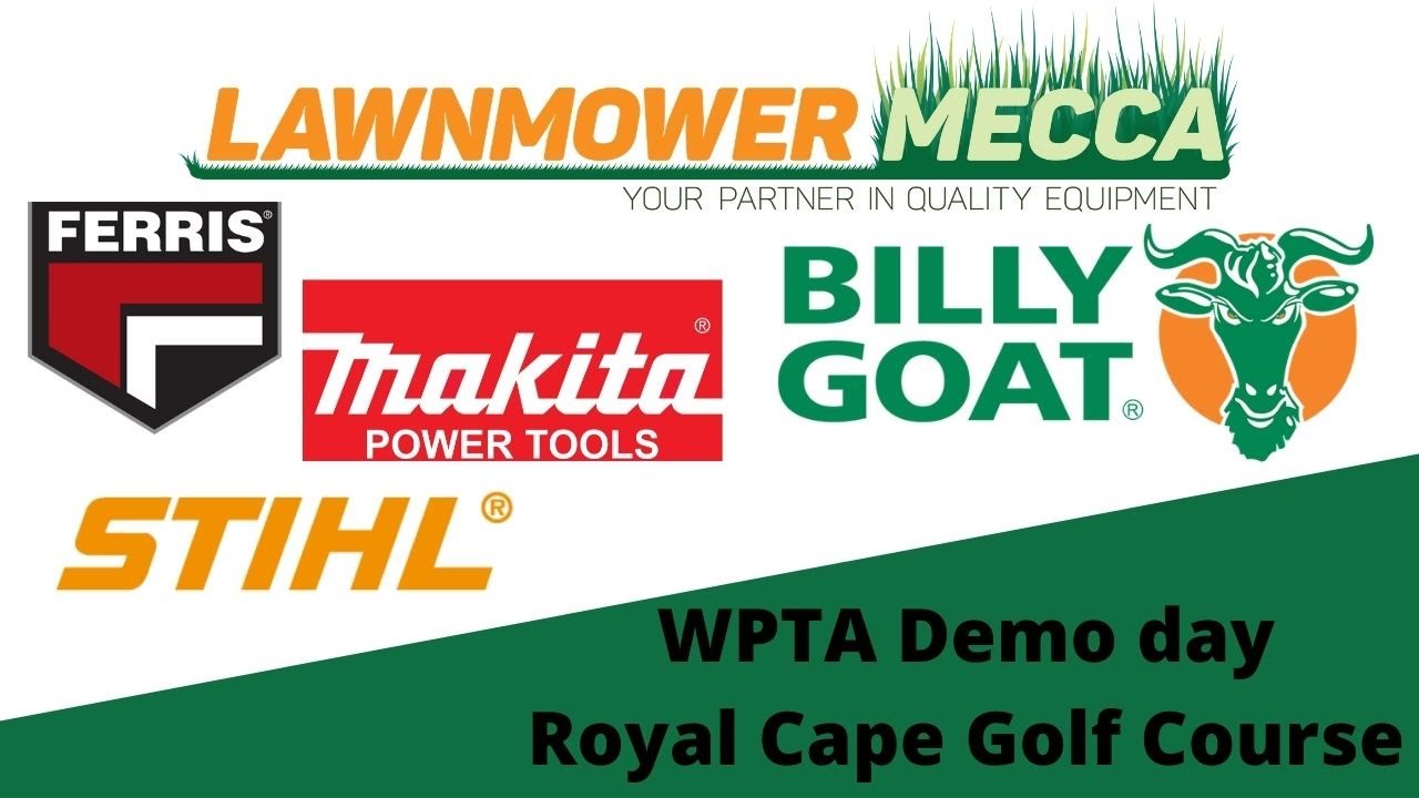 Lawnmower Mecca WPTA Demo day at Royal Cape Golf Course, Western Cape South Africa