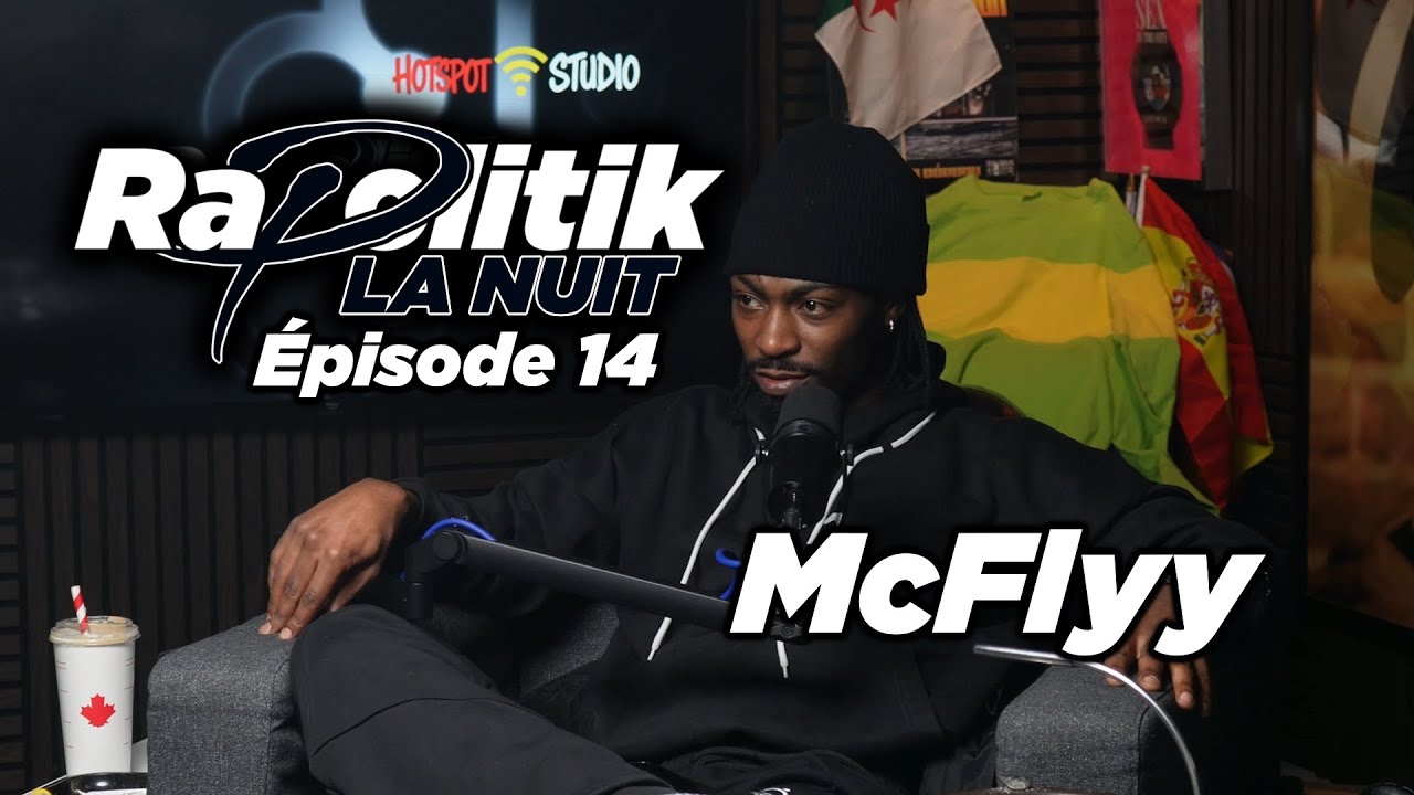 McFlyy / 14 \ Rapolitik la nuit