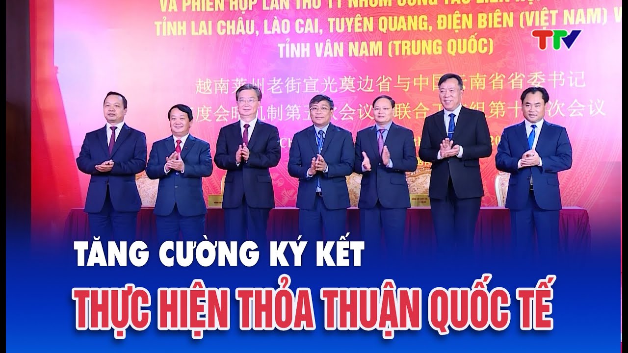 Thông tin đối ngoại| Tăng cường ký kết và tổ chức thực hiện thỏa thuận quốc tế