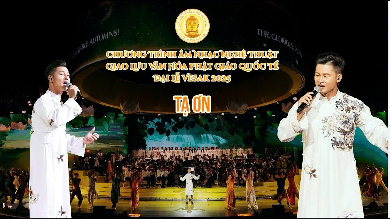 Tạ Ơn  (Vesak 2025)  -  TT. Thích Tuệ Hải - Chùa Long Hương