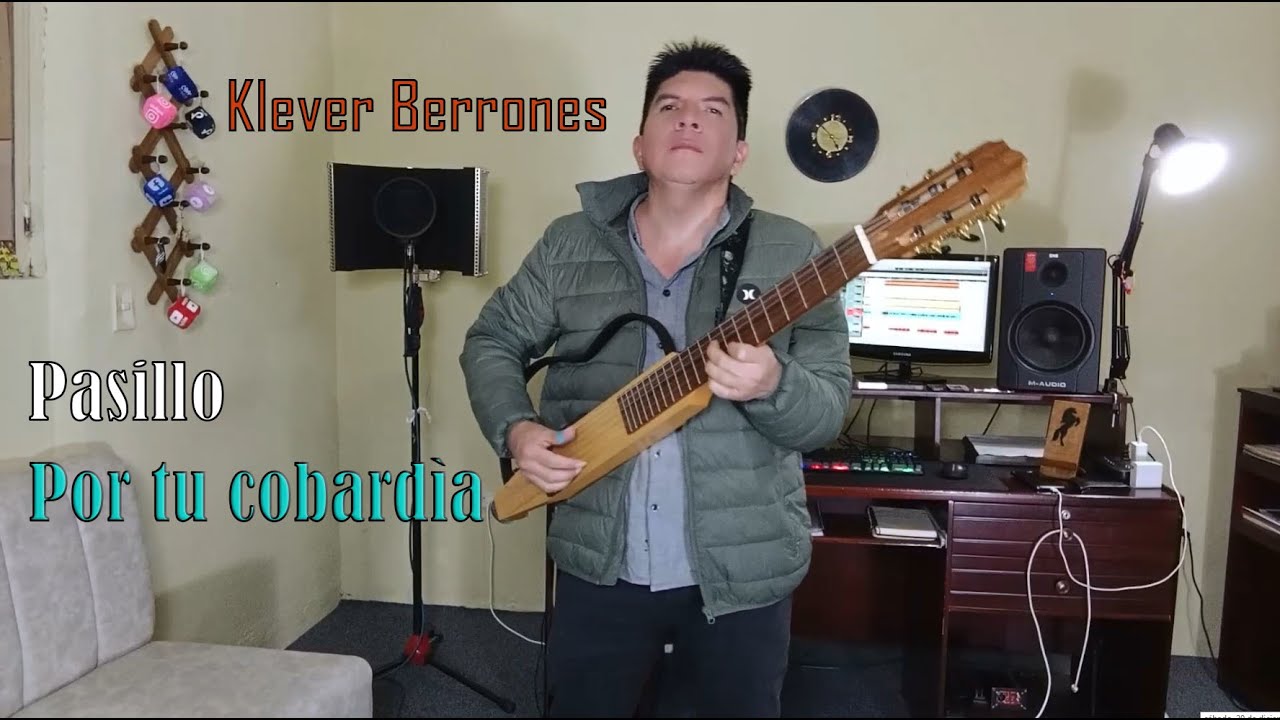 POR TU COBARDÌA / Pasillo / KLEVER BERRONES. #músicanacional #kleverberrones #musicaecuatoriana