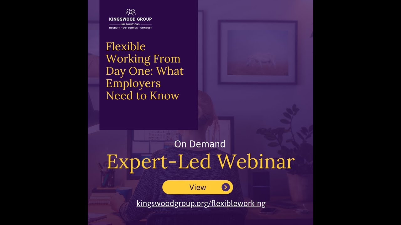 Flexible Working From Day One  What Employers Need to Know