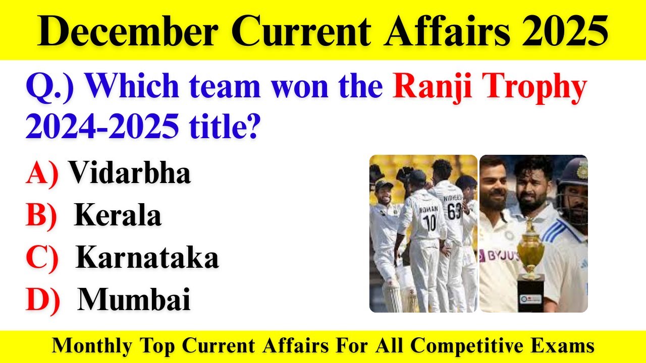 December 2025 Current Affairs Revision | Monthly Current Affairs 2025