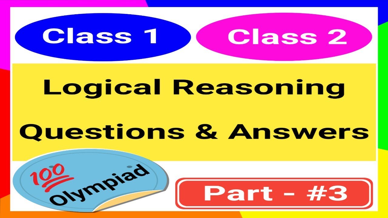 Logical Reasoning Question Answers Class 1 and Class 2 | Math & Logical reasoning Quiz