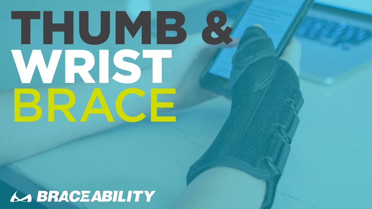 Thumb and Wrist Brace | How to Treat Tendonitis with Braceability’s De Quervain’s Syndrome Splint